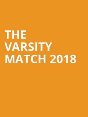 The Varsity Match 2018 at Twickenham Stadium